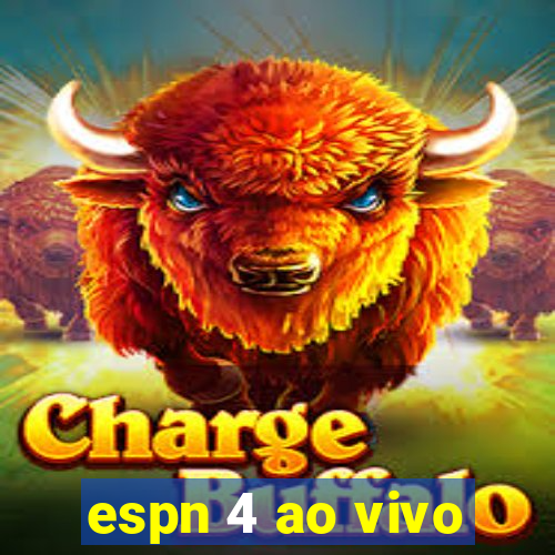 espn 4 ao vivo